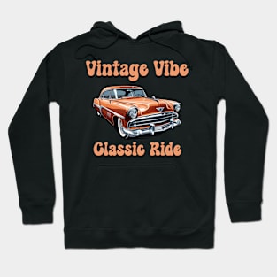 retro car vintage vibe classic ride Hoodie